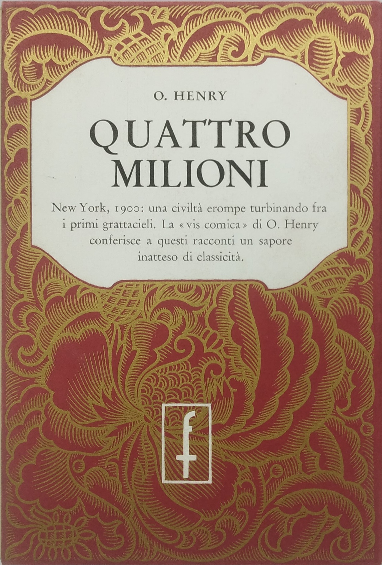 quattro milioni o.henry