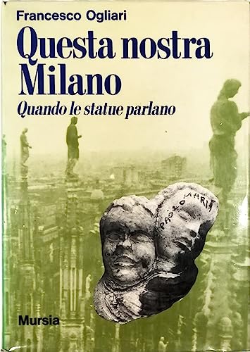 Questa nostra Milano