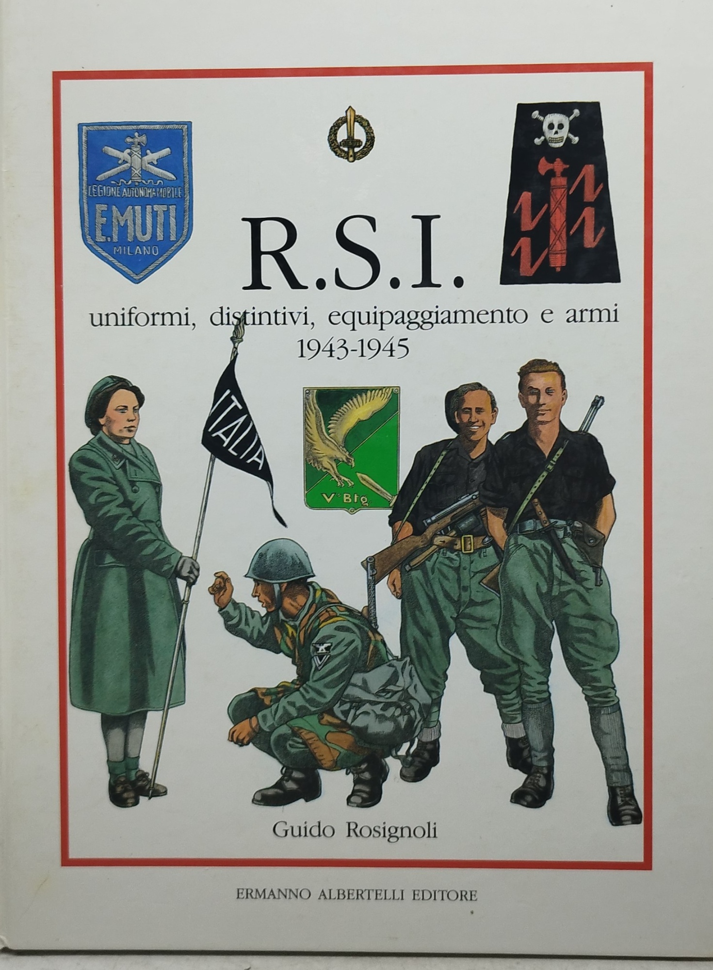 r.s.i. uniformi distintivi equipaggiamento e armi 1943-1945