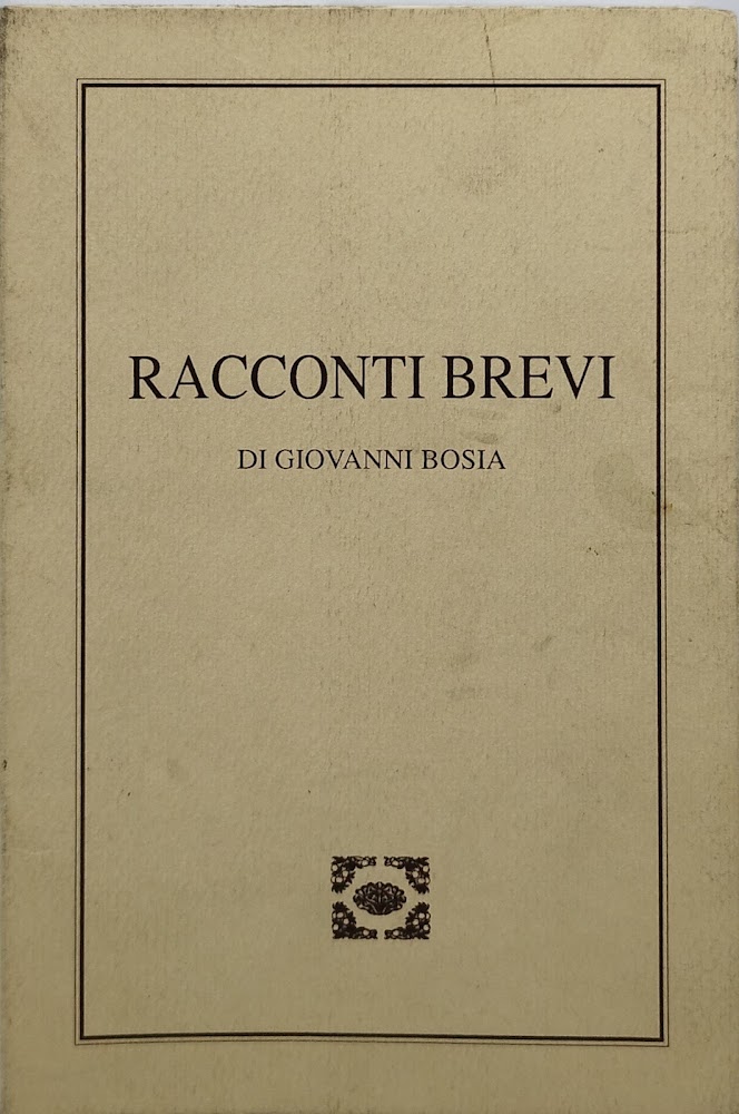 racconti brevi di giovanni bosia