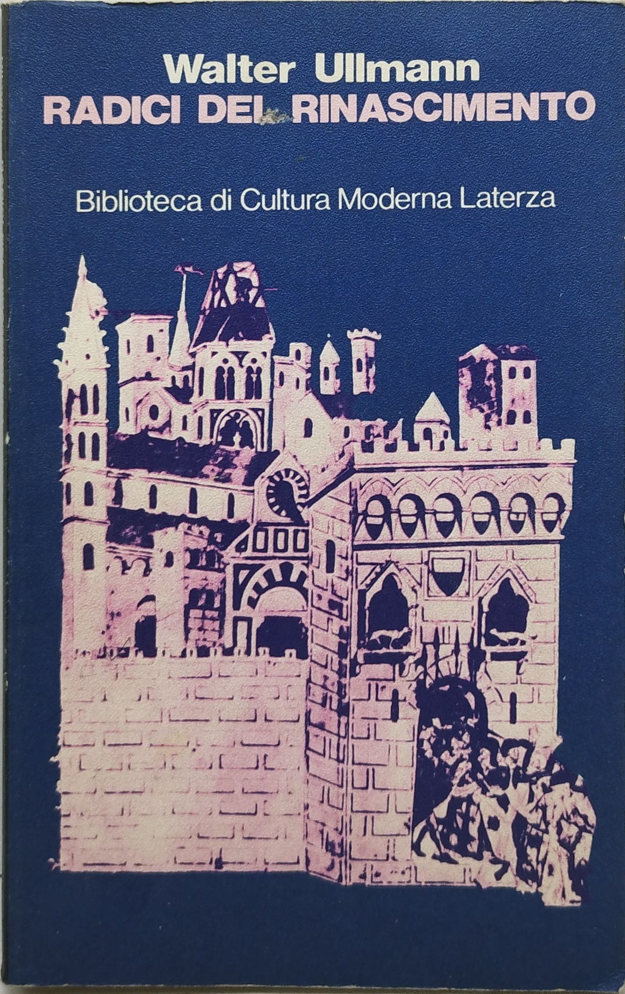 radici del rinasimento walter ullmann