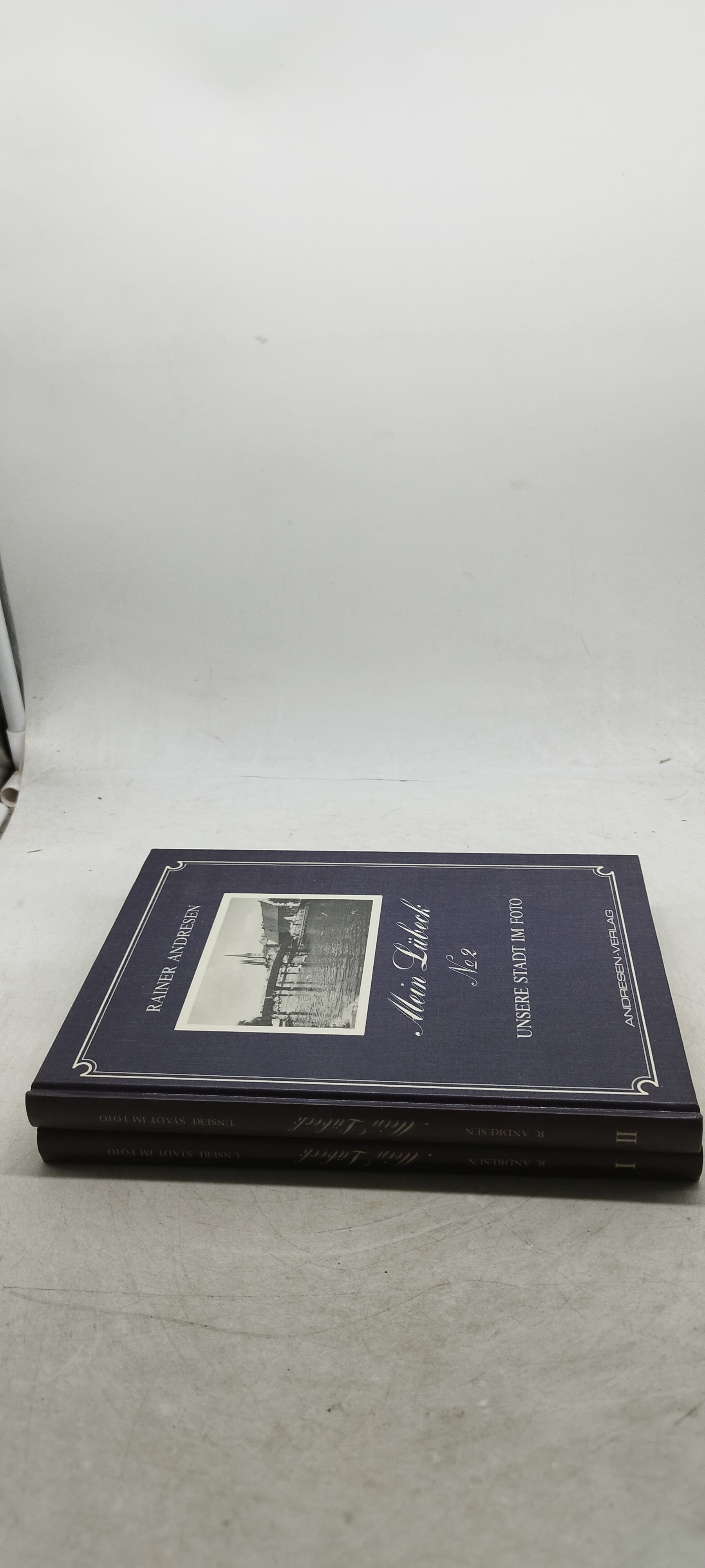 rainer andresen mein lubech unsere stadt im foto 2 volumi