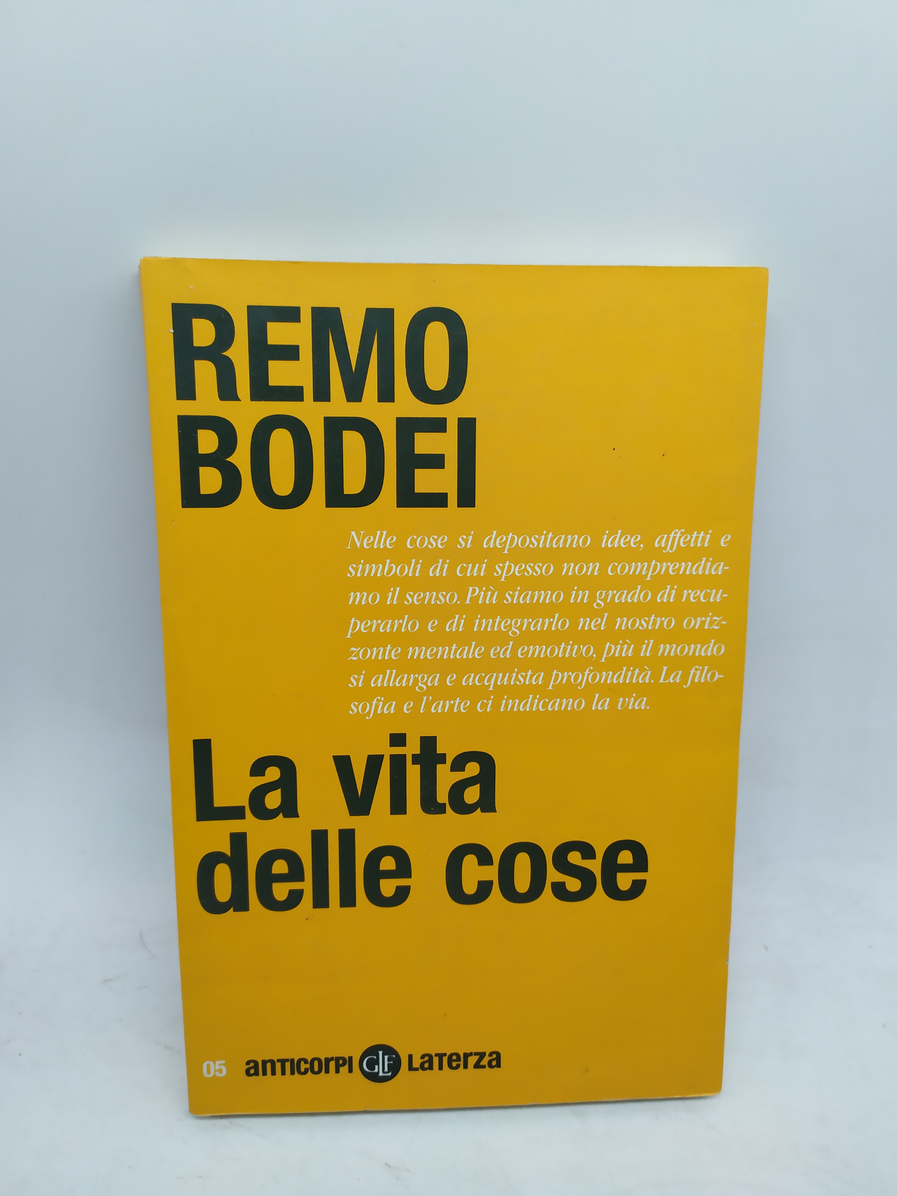 remo bodei la vita delle cose laterza anticorpi