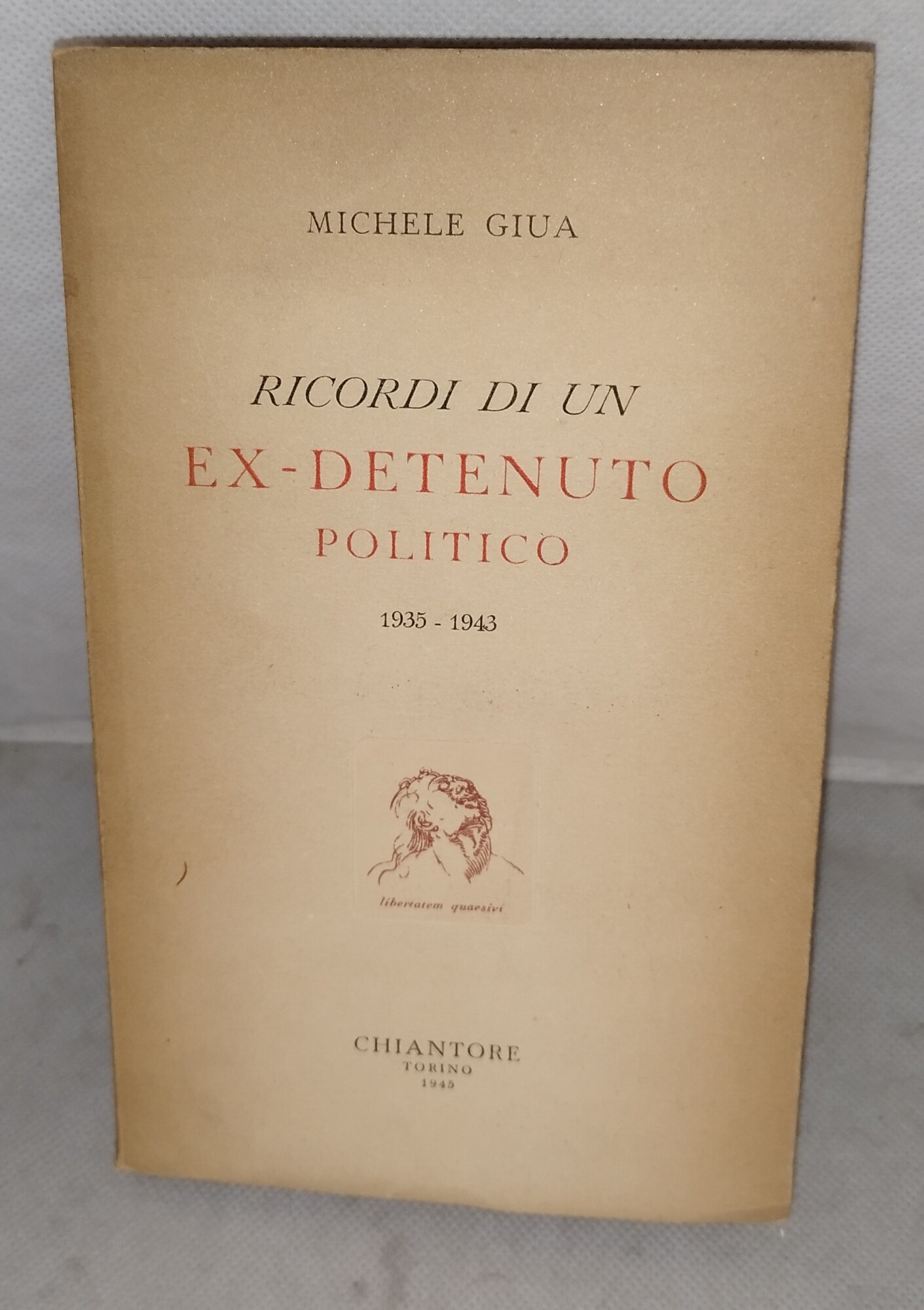 ricordi di un ex detenuto politico 1935-1943