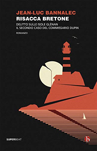 Risacca bretone. Delitto sulle isole Glénan. Il secondo caso del …