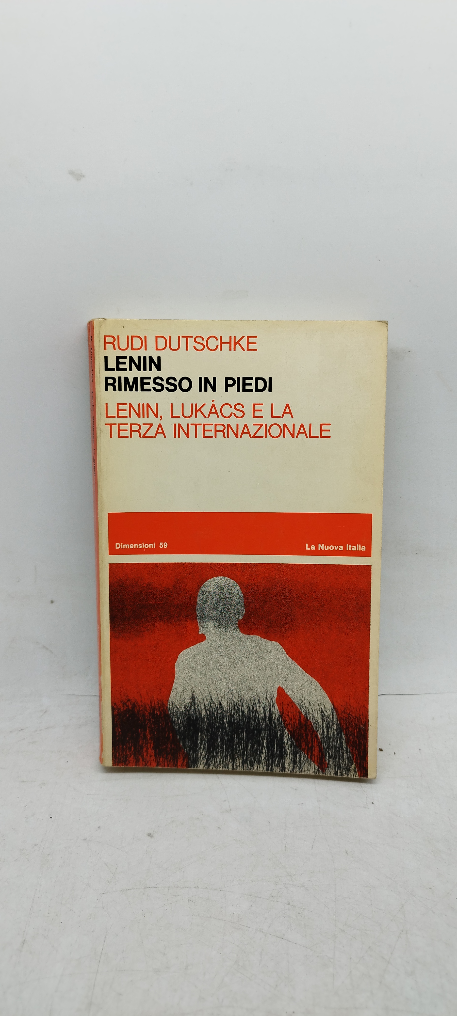 rudi dutschke lenin rimesso in piedi lenin lukacs e la …