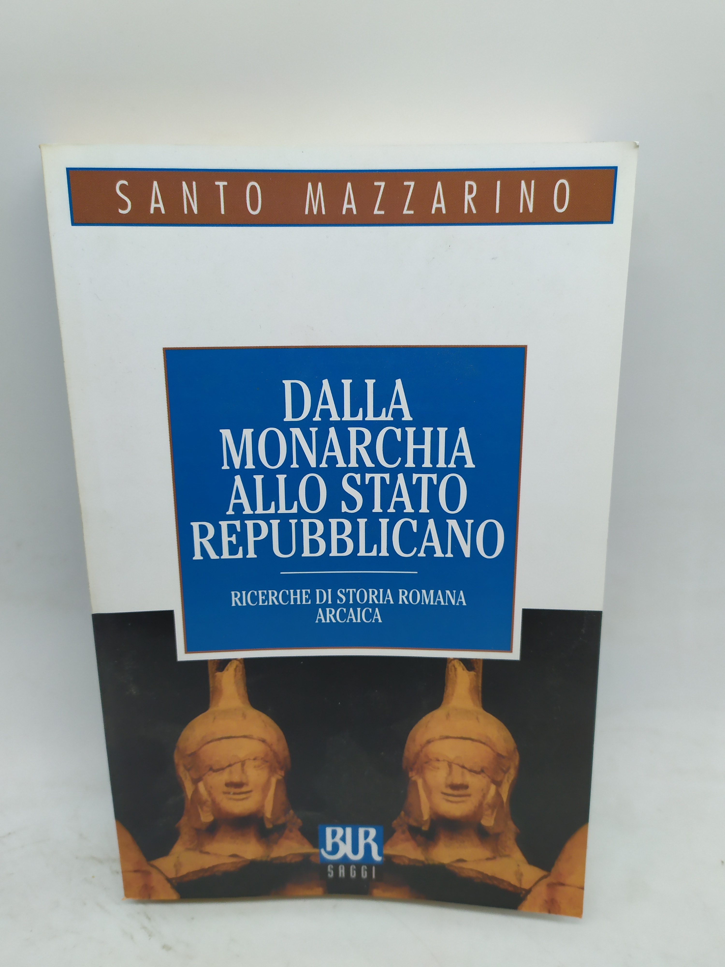 santo mazzarino dalla monarchia allo stato repubblicano bur saggi