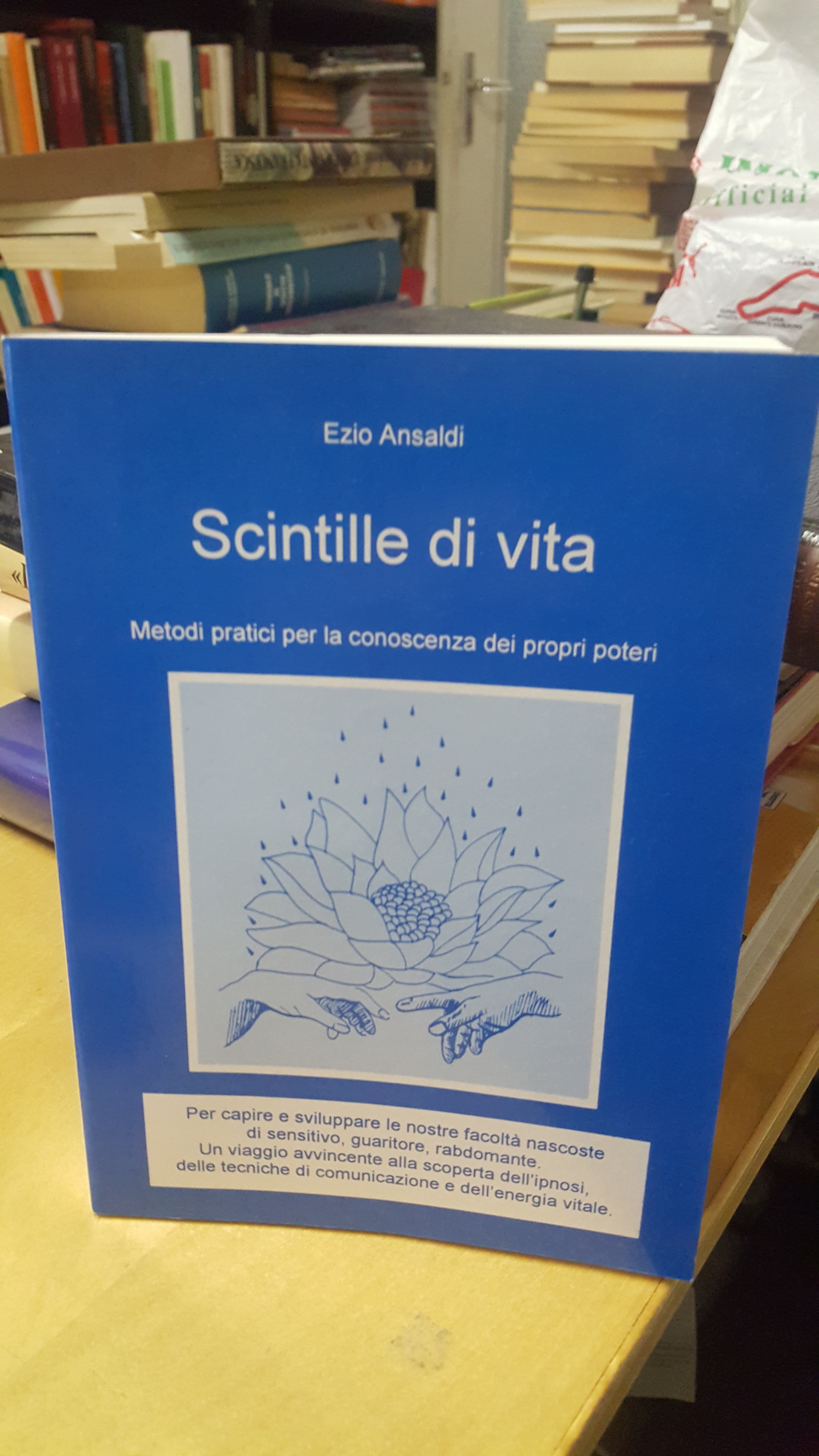 scintille di vita ezio ansaldi metodi pratici per la conoscenza …