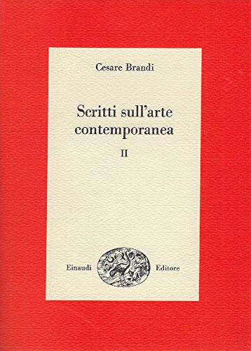 Scritti sull'arte contemporanea (Vol. 2)