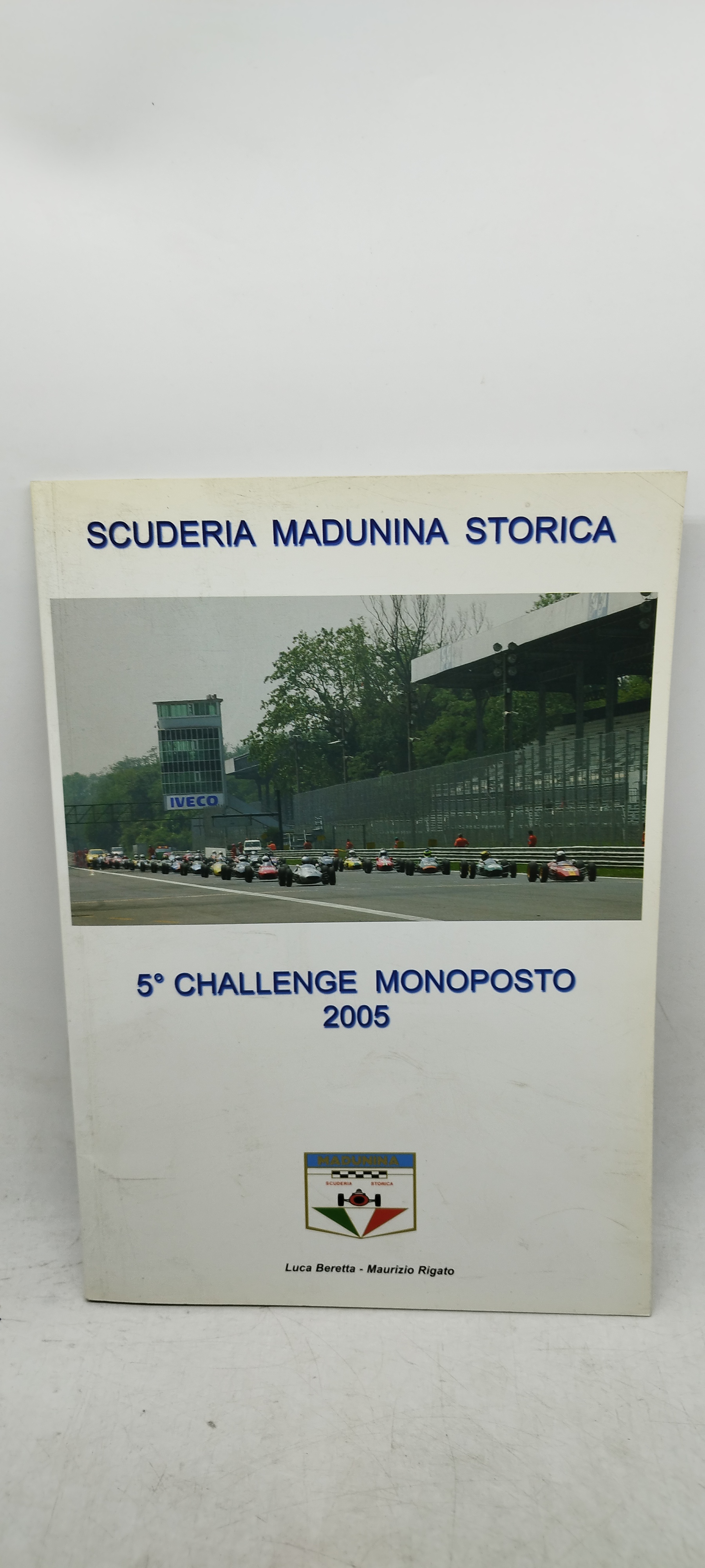 scuderia madunina storica 5^challenge monoposto 2005