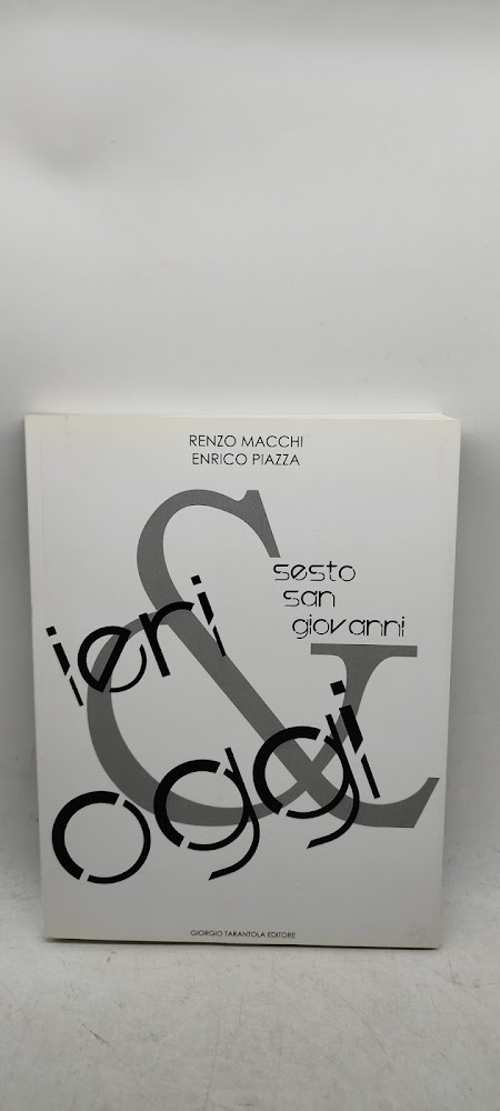 sesto san giovanni ieri e oggi