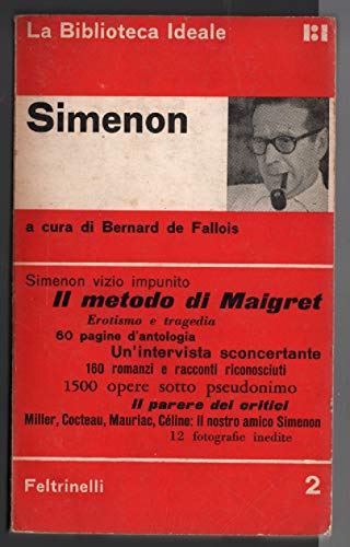 Simenon. Il Metodo Di Maigret.