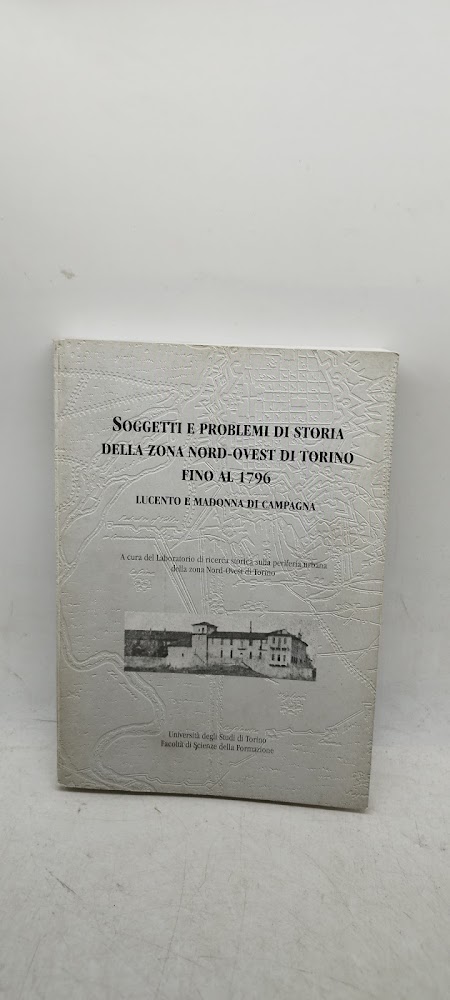 soggetti e problemi di storia della zona nord ovest di …