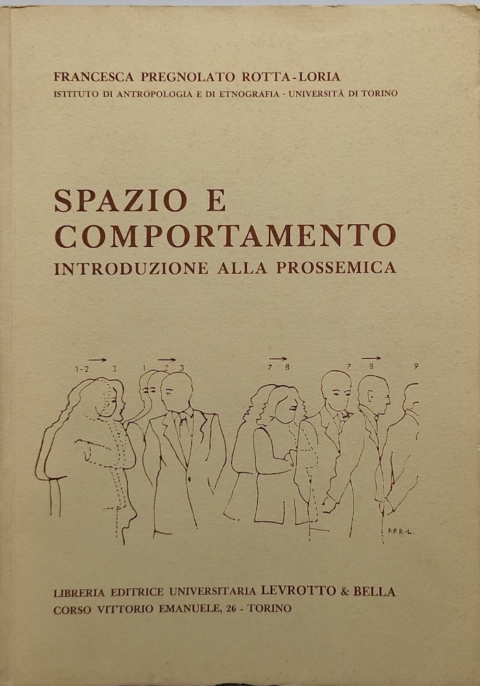 spazio e comportamento introduzione alla prossemica
