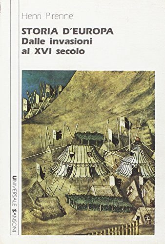 Storia d'europa. dalle invasioni al xvi sec