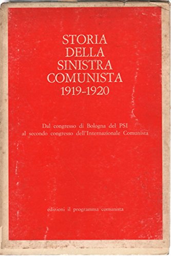 Storia della sinistra comunista 1919-1920