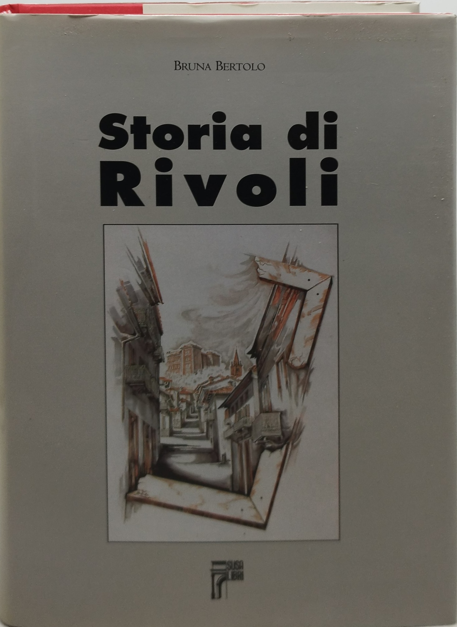 storia di rivoli bruna bertolo