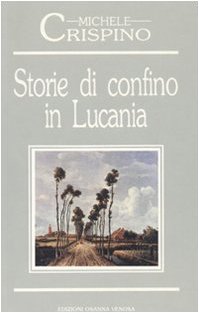 Storie di confino in Lucania