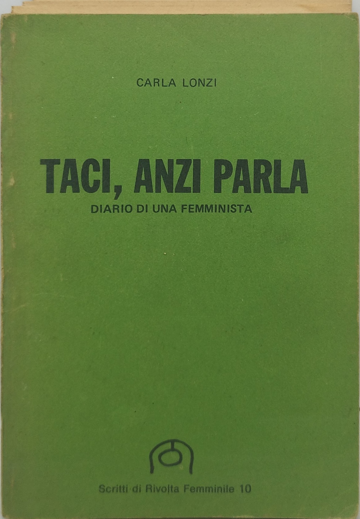 taci anzi parla diario di una femminista
