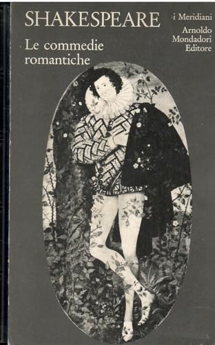 Teatro completo. Le commedie romantiche (Vol. 2)