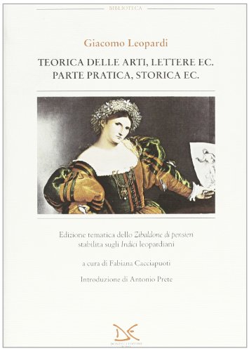 Teorica delle arti, lettere ec. Parte pratica, storica (Vol. 5)