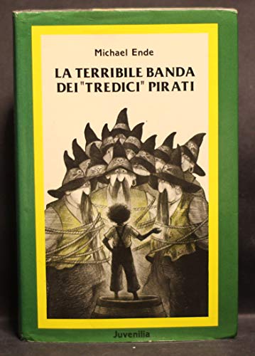 TERRIBILE BANDA DEI "TREDICI" PIRATI - 1986 1000