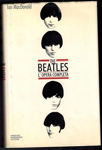 The Beatles. L'opera completa