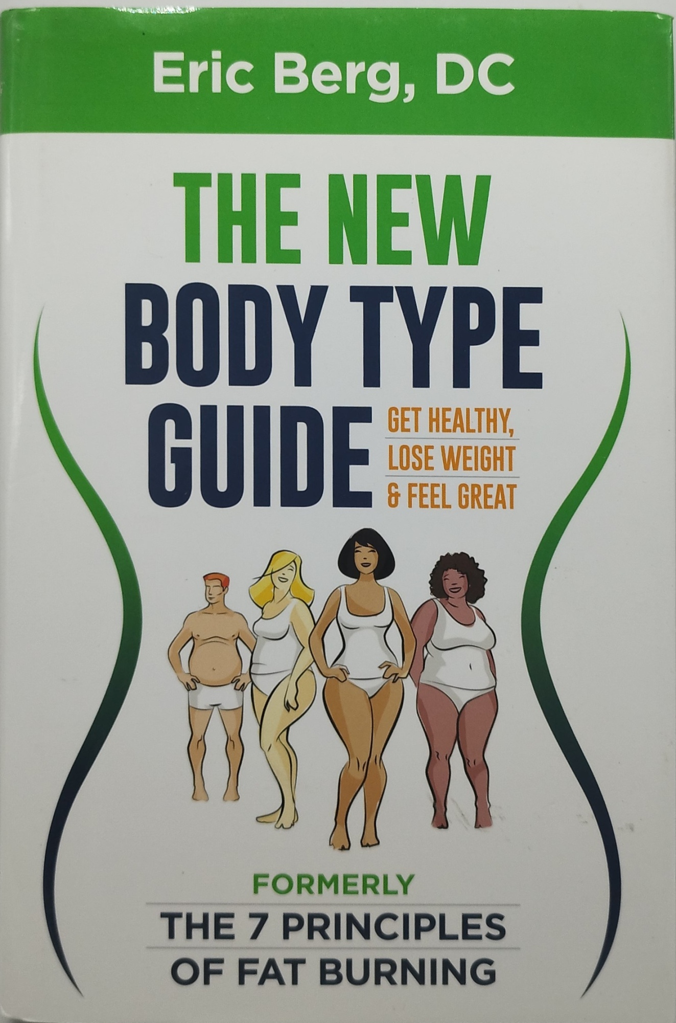 the new body type guide eric berg dc