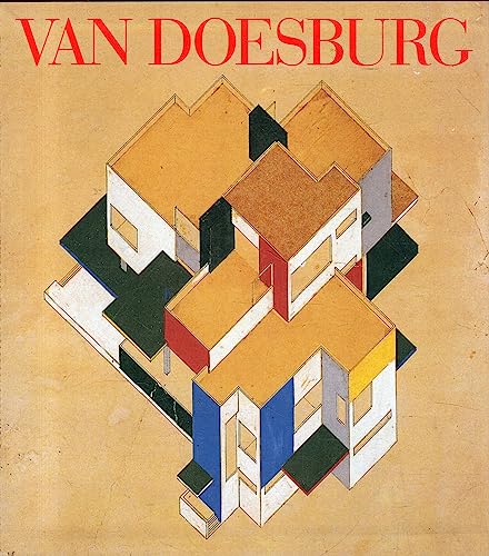 Theo Van Doesburg. L'opera architettonica. Ediz. illustrata