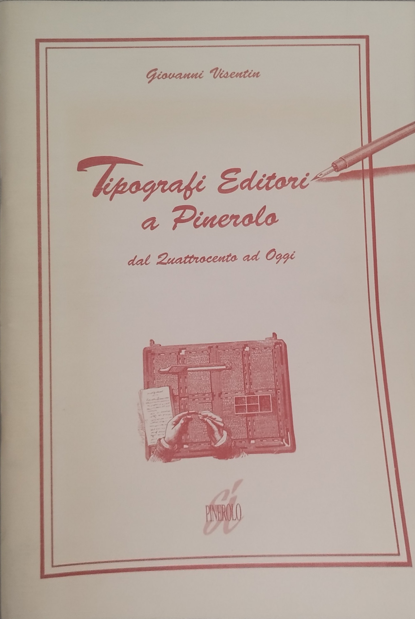 tipografi editori a pinerolo dal quattrocento ad oggi