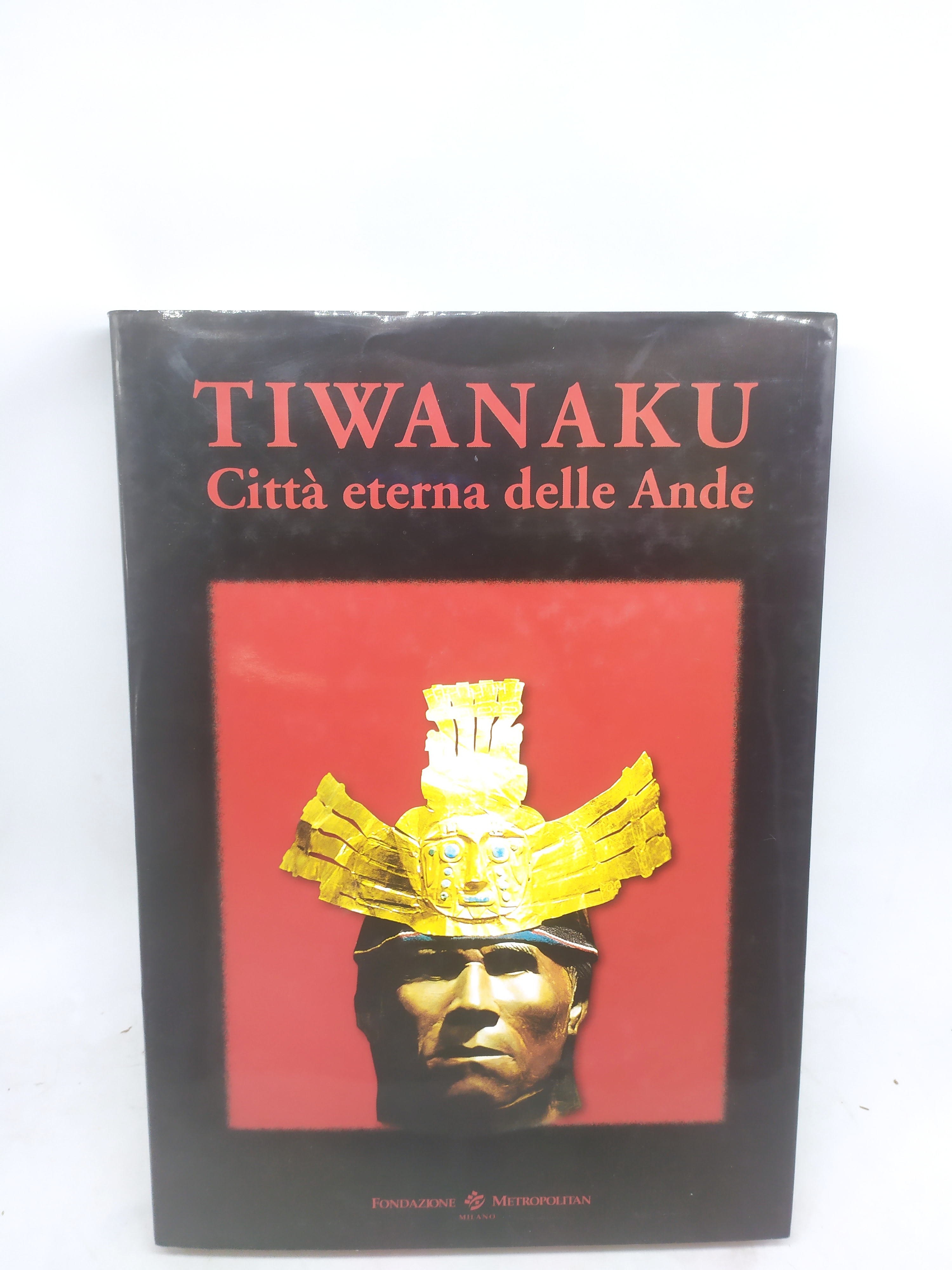 tiwanaku città eterna delle ande