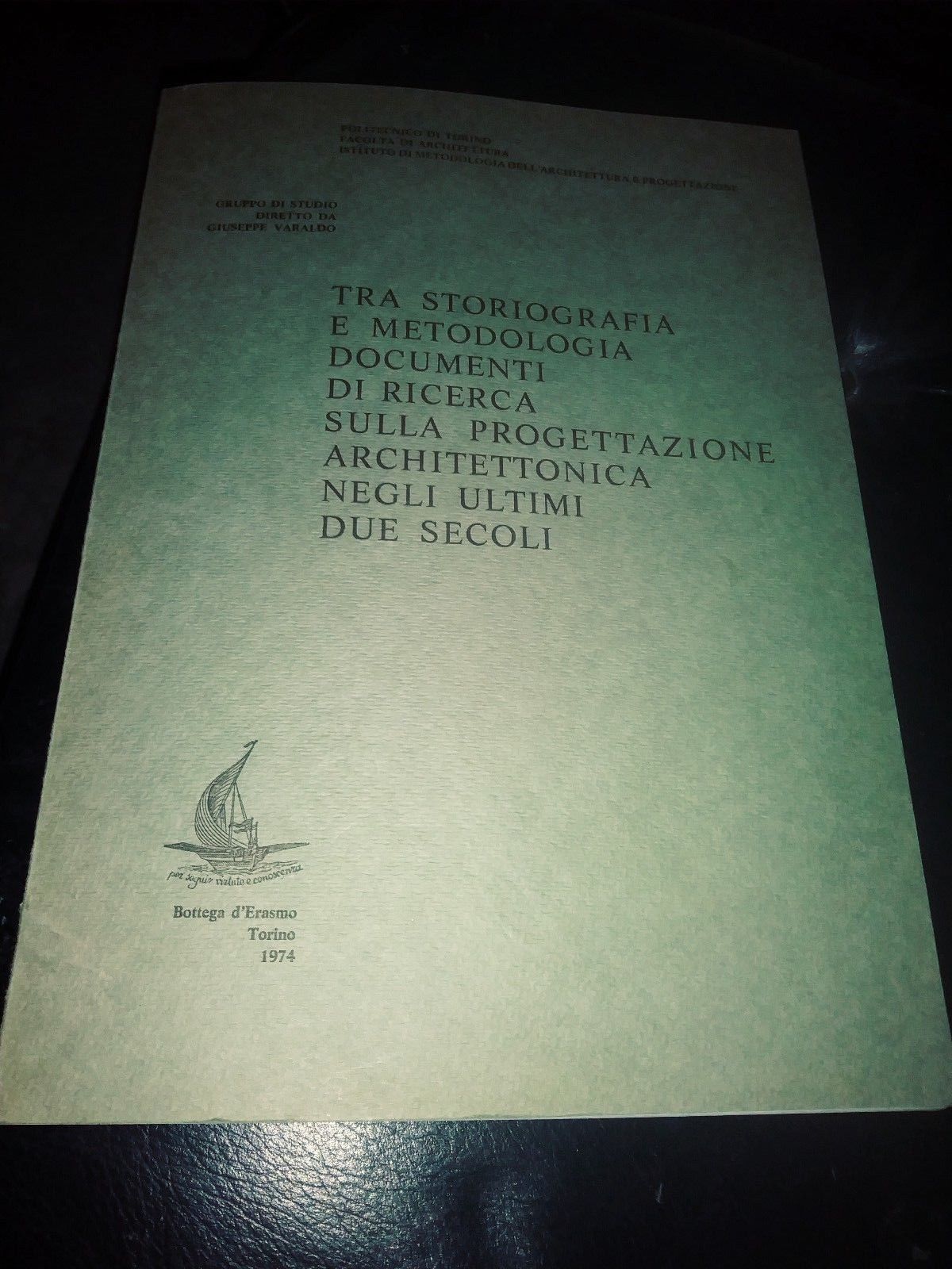 tra stroriografica e metologia documenti di ricerca prog.architettonica secoli