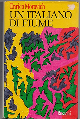 Un italiano di Fiume