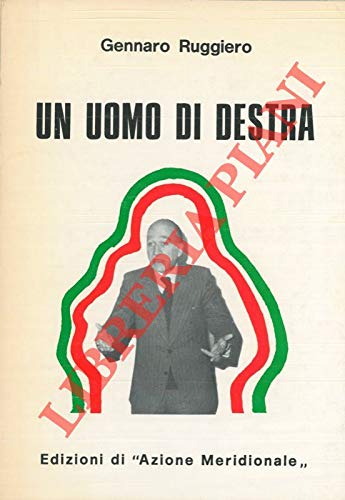 Un uomo di destra.