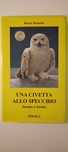 Una civetta allo specchio