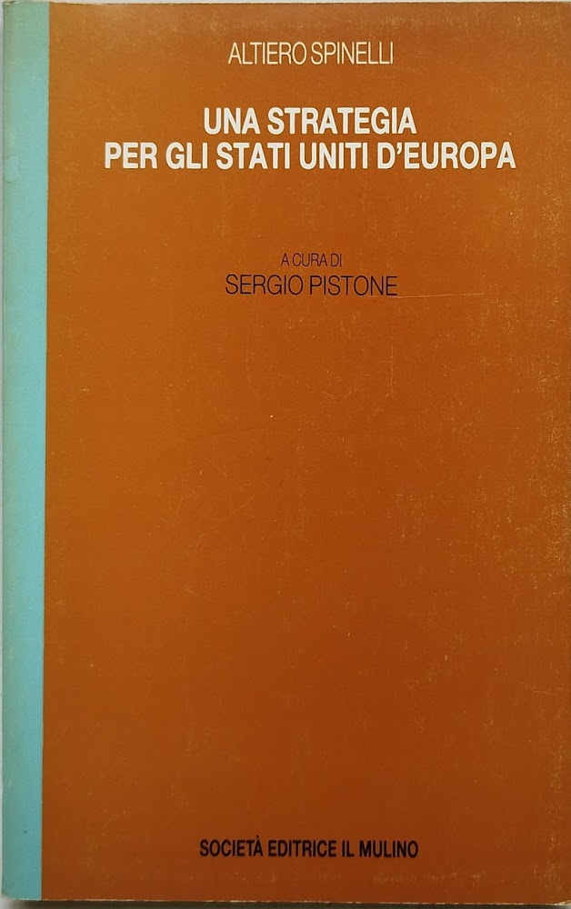 una strategia per gli stati uniti d'europa