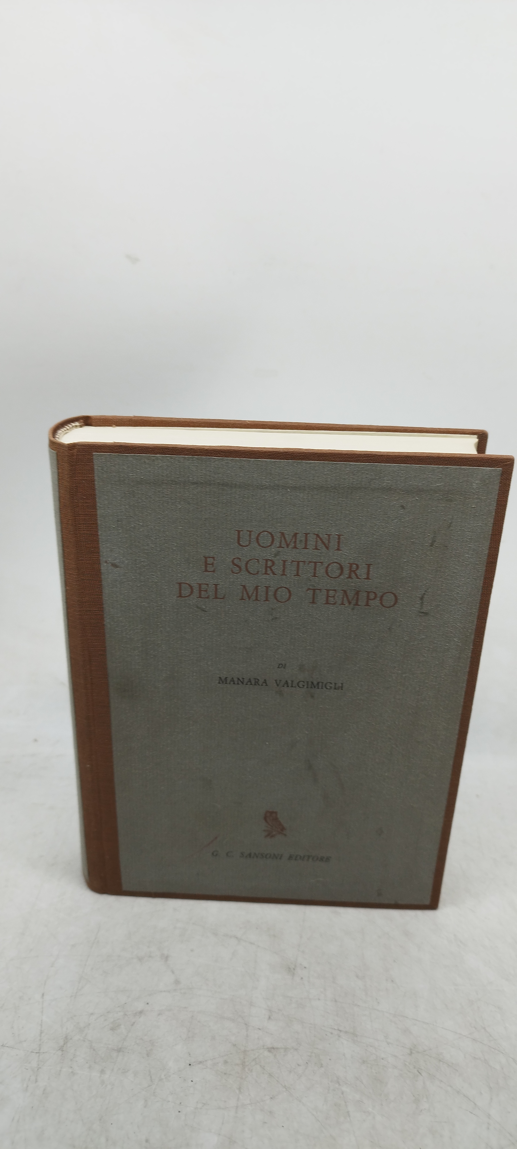 uomini e scrittori del mio tempo manara valgimigli sansoni 1965