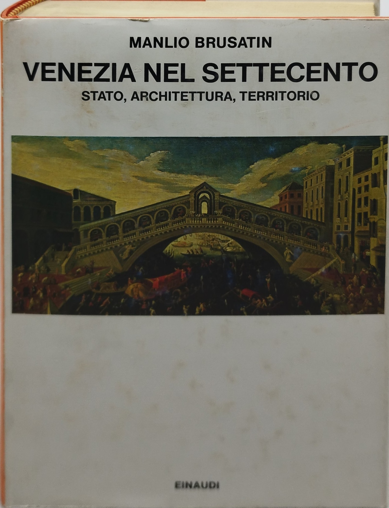 venezia nel settecento stato architettura territorio