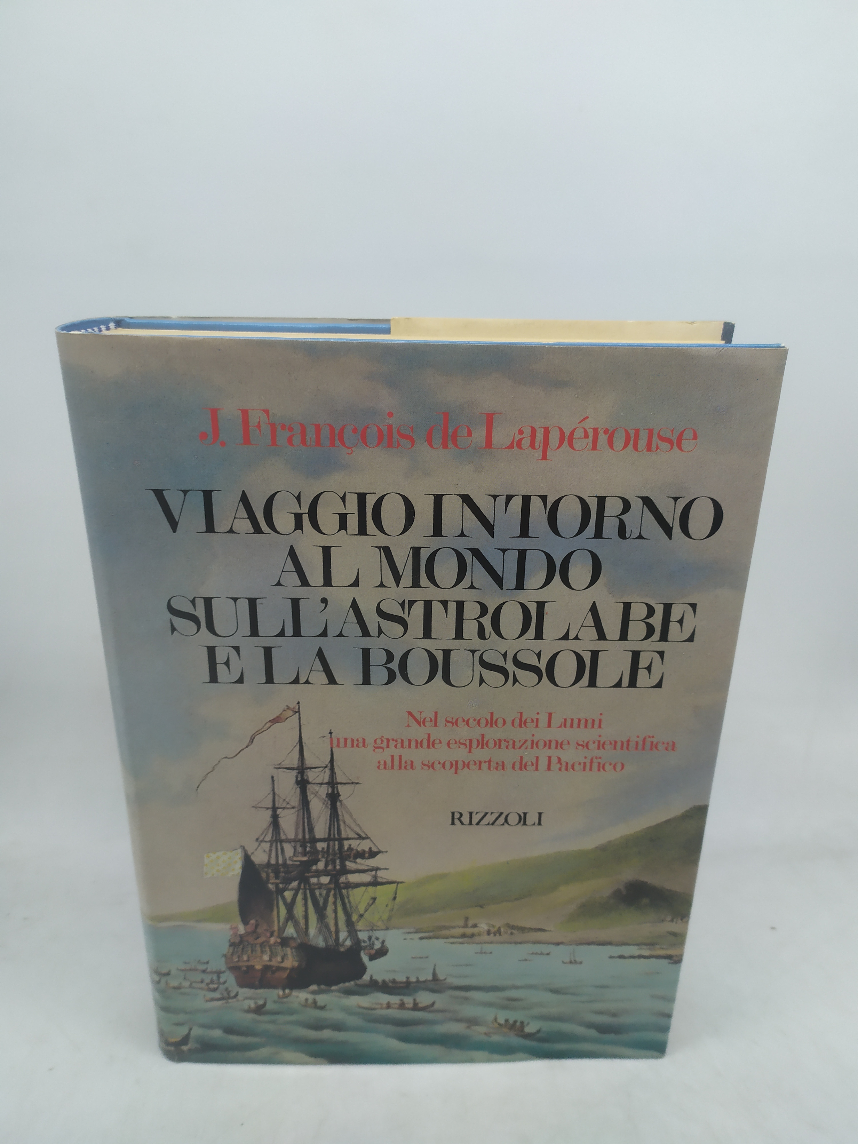 viaggio intorno al mondo sull'astrolabe e la boussole j.francois de …