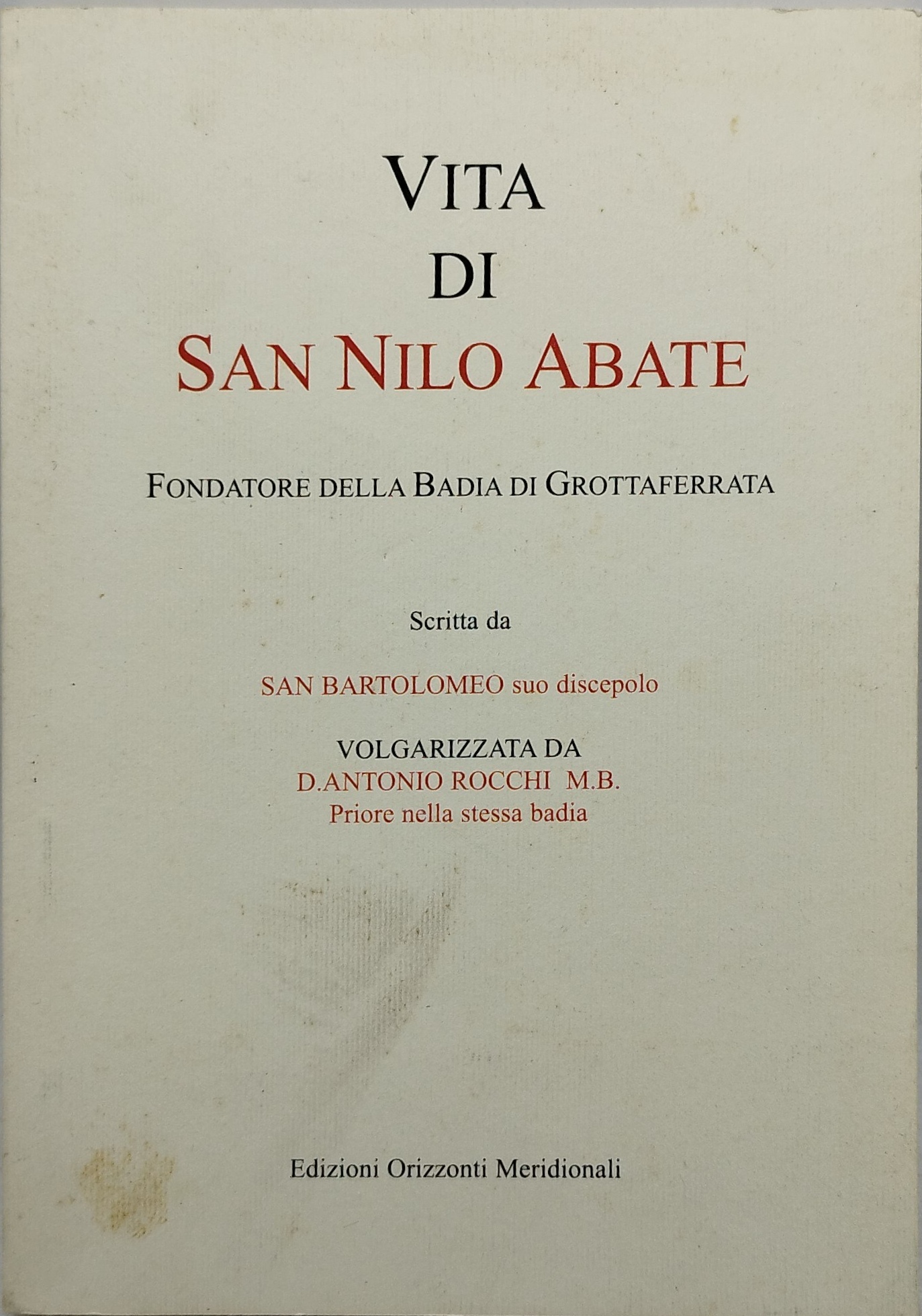 vita di san nilo abate fondatore della badia di grottaferrata