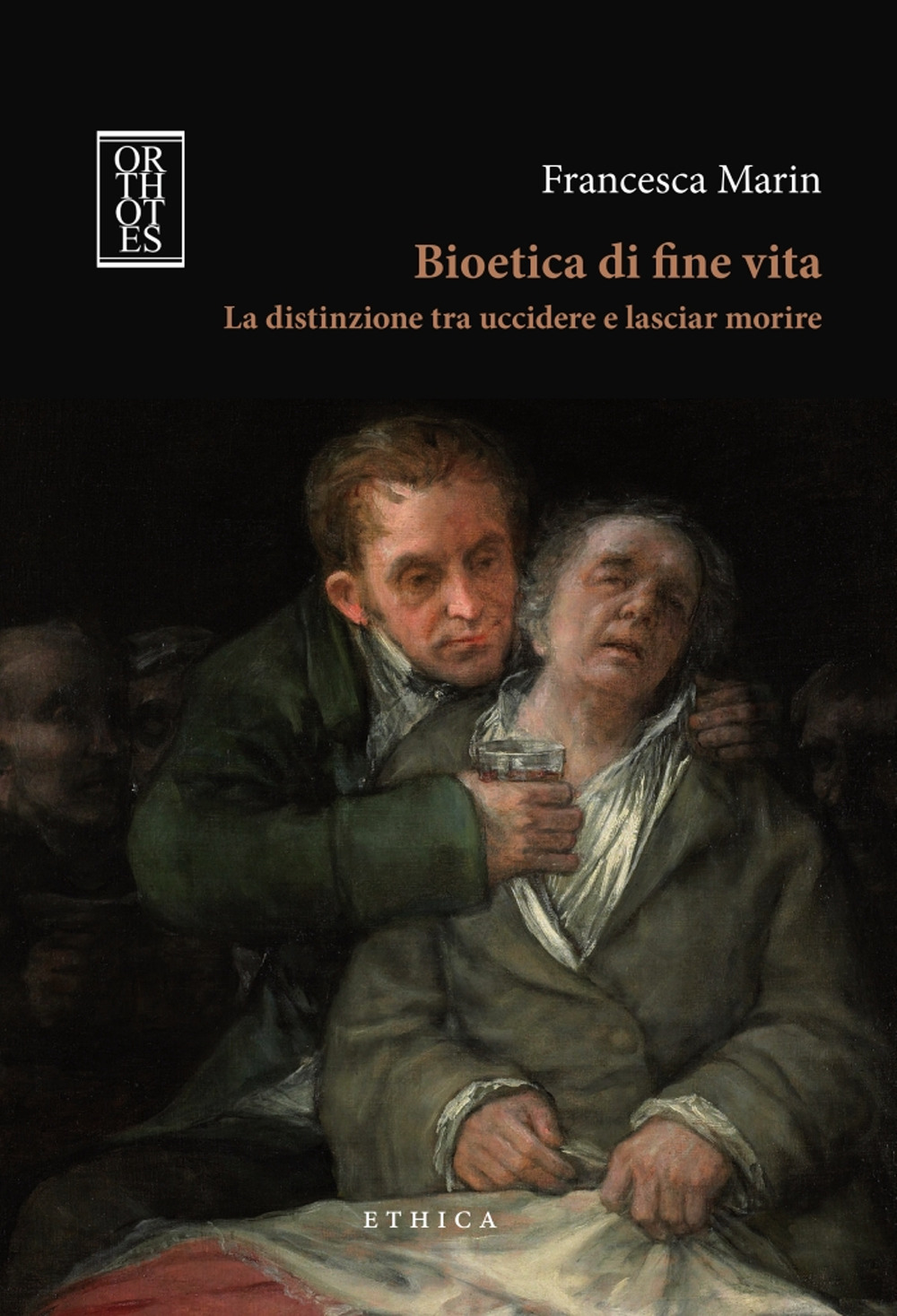 Bioetica di fine vita. La distinzione tra uccidere e lasciar …