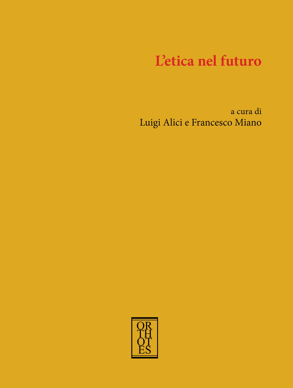 L'etica nel futuro