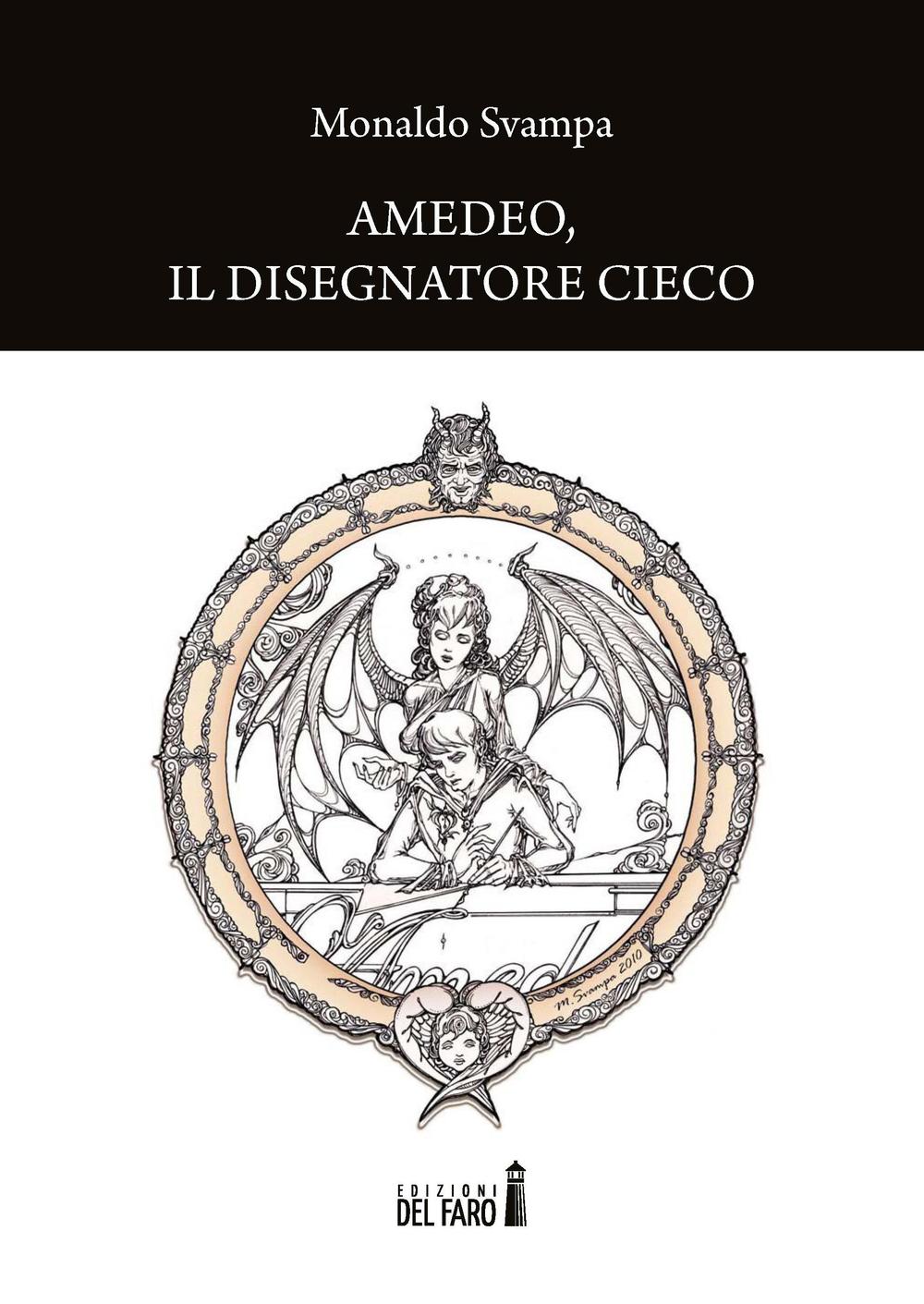 Amedeo. il disegnatore cieco