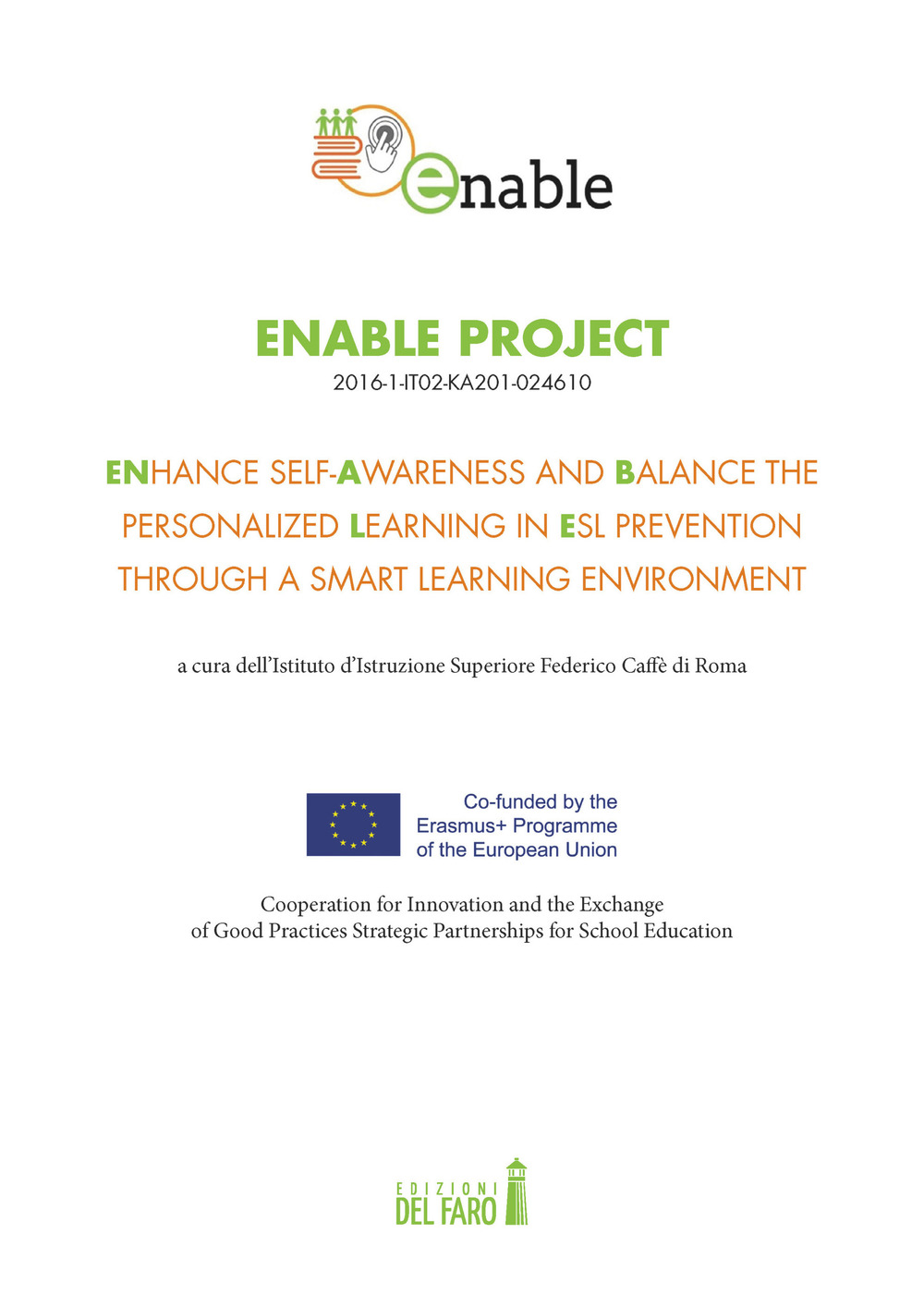 Enable Project. ENhance self-Awareness and Balance the personalized Learning in …