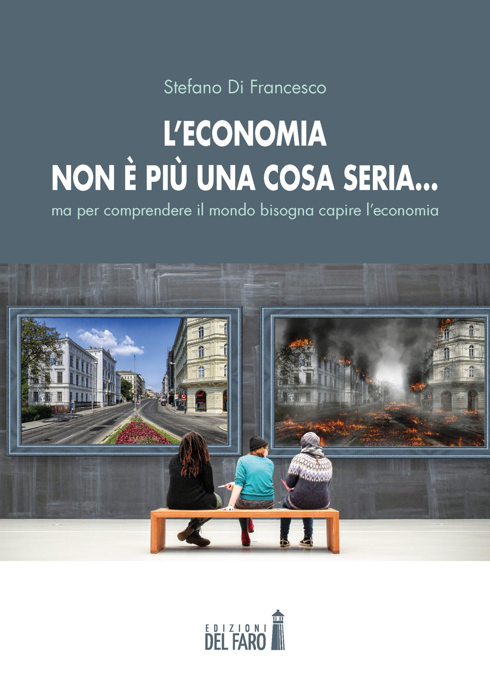 L’economia non è più una cosa seria… ma per comprendere …