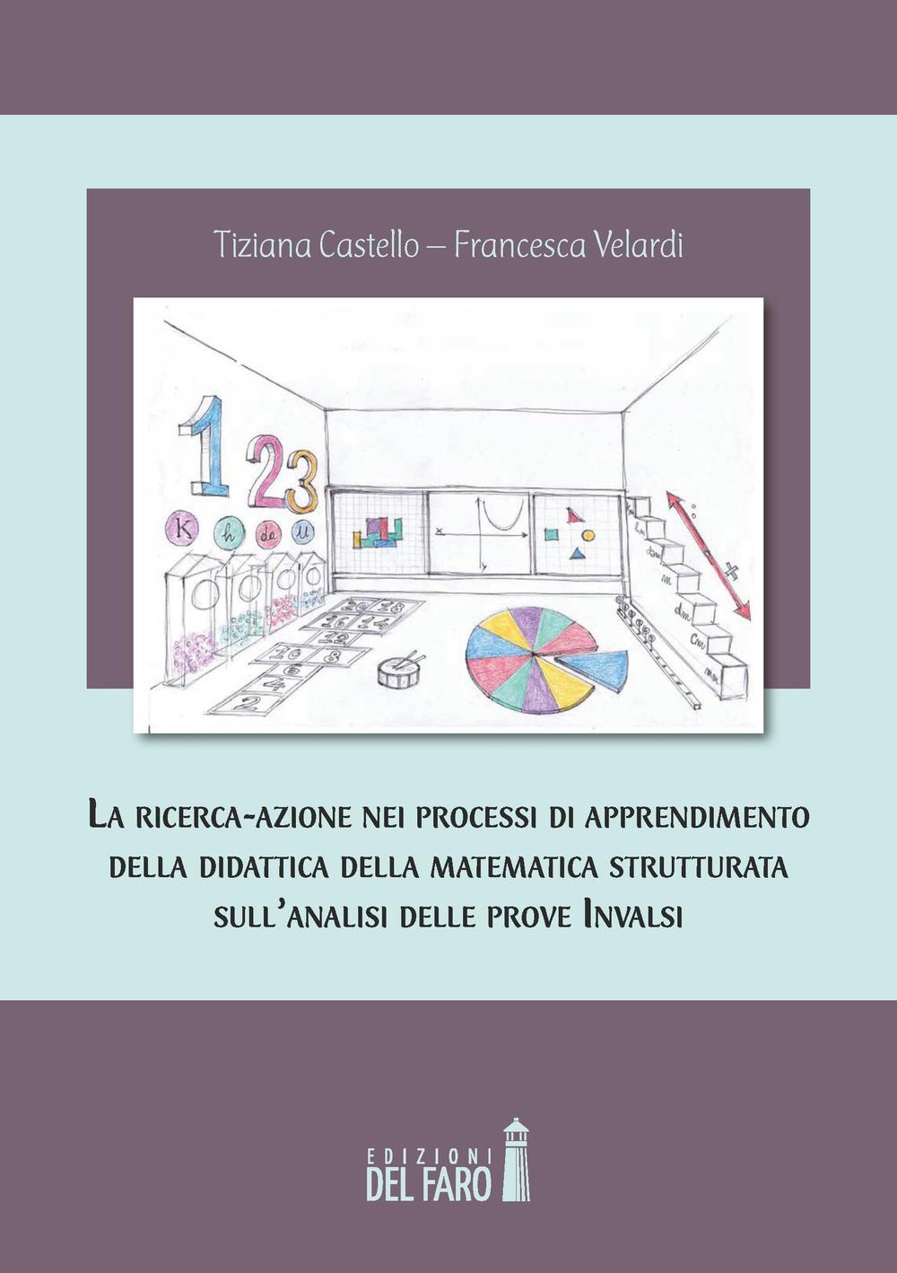 La ricerca-azione nei processi di apprendimento della didattica della matematica …