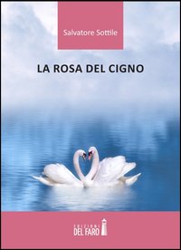 La rosa del cigno