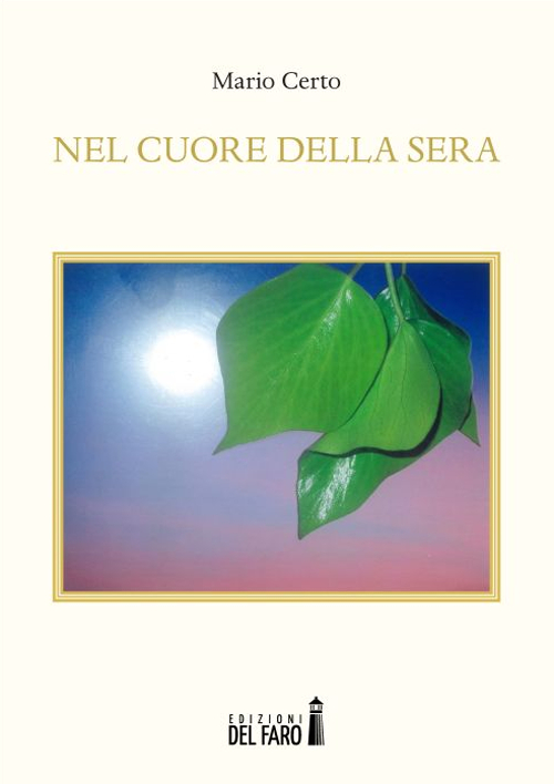 Nel cuore della sera