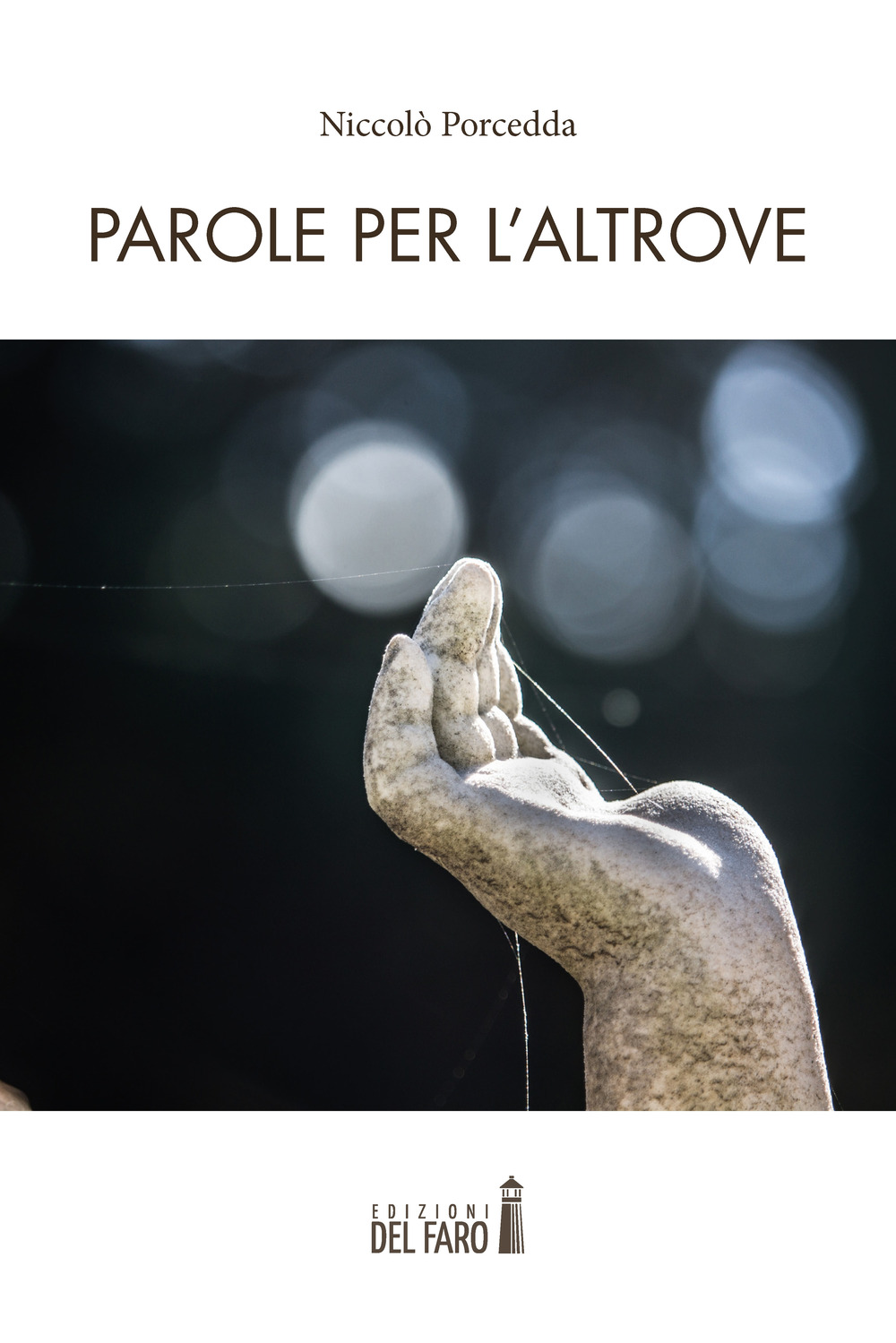 Parole per l'altrove