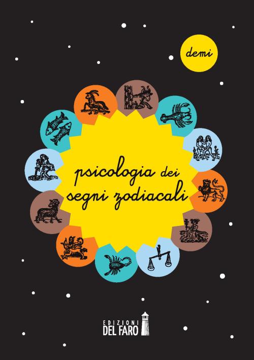 Psicologia dei segni zodiacali